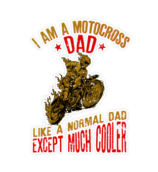 I Am A Motocross Dad graphic - Vintage Biker Gift For Mens