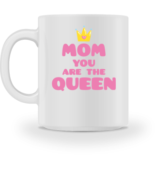 Mom You Are The Queen T-Shirt Mothers Day Tee Shirt Gift-cbd3