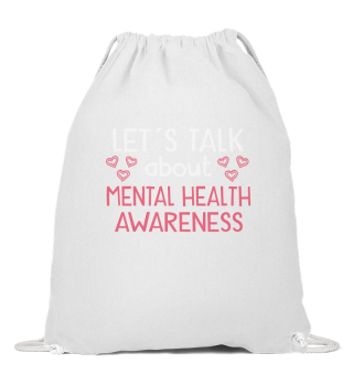 MENTAL HEALTH AWARENESS: let´s talk about 
